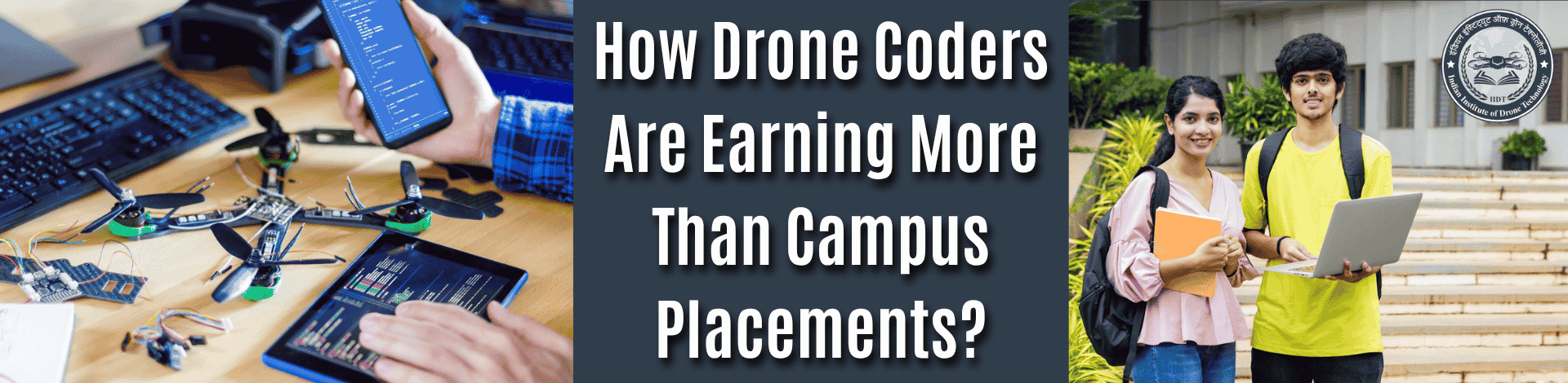 314988168_How Drone Coders Are Earning More Than Campus Placements.png